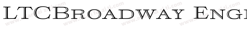 LTCBroadway Engraved字体转换